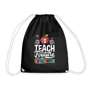 ESL Teacher Linguist I Teach Future Bilinguals - Drawstring Bag - black - Front