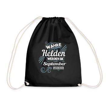 wahre Helden werden im september geboren - Turnbeutel - Schwarz - Vorne