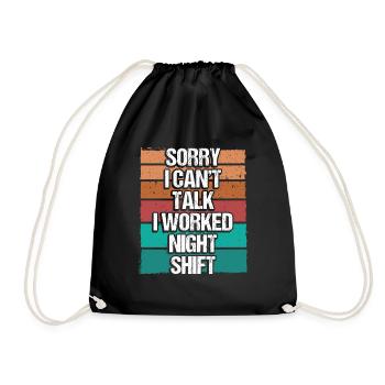 Factory Worker Night Shift Production Job Funny - Drawstring Bag - black - Front