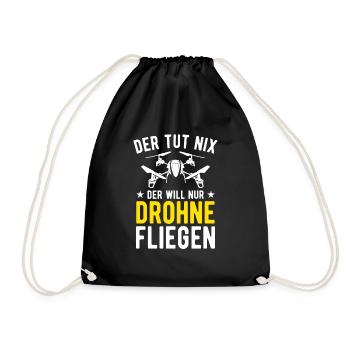 Der Tut Nix Der Will Nur Drohne Fliegen Drohnen - Turnbeutel - Schwarz - Vorne