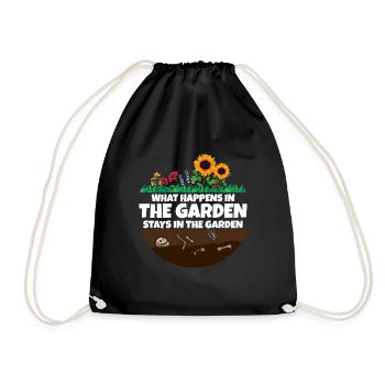 Gardener saying what happens in the garden - Drawstring Bag - black - Front