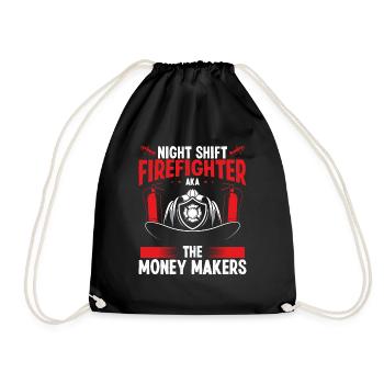 Night Shift Firefighter Money Maker Firemen - Drawstring Bag - black - Front