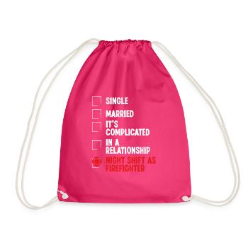 Night Shift Fireman RelationshipStatus Firefighter - Drawstring Bag - fuchsia - Front