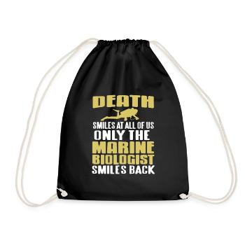 Death Smiles The Marine Biologist Smiles Back - Turnbeutel - Schwarz - Vorne