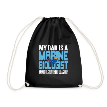 My Dad Is A Marine Biologist Funny T-Shirt Present - Drawstring Bag - black - Front