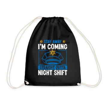 Night Shift Policeman Stay away Police Officer - Drawstring Bag - black - Front