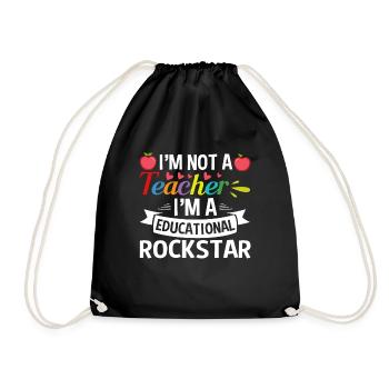 I Am Not a Teacher Educational Rock Star Teaching - Drawstring Bag - black - Front