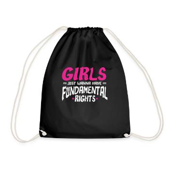 Girls Just Wanne Have Frauenrechte Feminismus - Turnbeutel - Schwarz - Vorne
