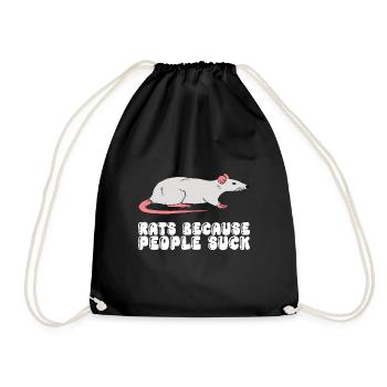 Rats Because Humans Are Shit - Drawstring Bag - black - Front
