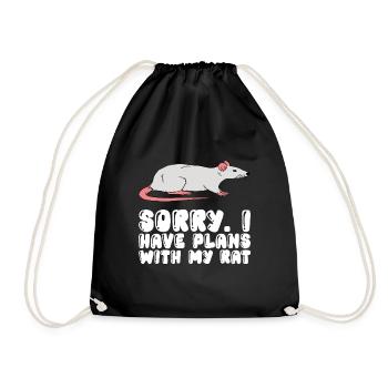 Sorry, I have plans with my rat - Drawstring Bag - black - Front