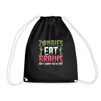 Zombies eat brains Don't worry, you're - Drawstring Bag - black - Front