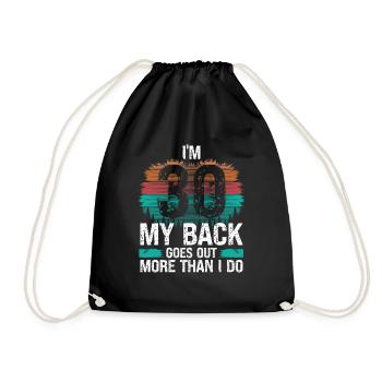 30 ans Mon dos sort plus que moi - Sac de sport léger - noir - Devant