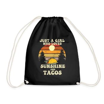 Just a girl who loves sunshine and tacos - Drawstring Bag - black - Front