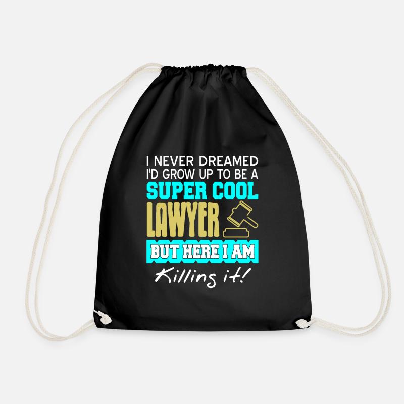 Awesome I'd Grow Up As A Super Cool Lawyer - Drawstring Bag - black