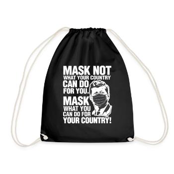 JFK Mask Not What Your Country Can Do John Kennedy - Drawstring Bag - black - Front