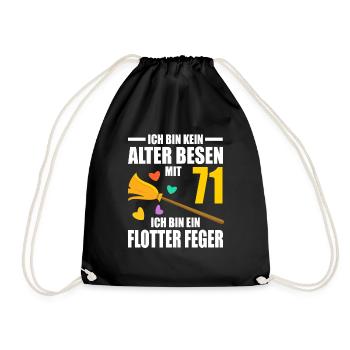 Alter Besen Junger Feger 71 Jahre 71. Geburtstag - Turnbeutel - Schwarz - Vorne