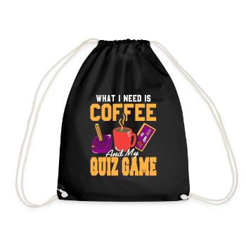 What I Need Is Coffee And My Quiz Game Cool - Drawstring Bag - black - Front
