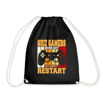 Quiz Gamers Never Quit We Simply Restart Cool - Turnbeutel - Schwarz - Vorne