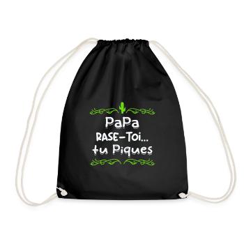 Papa rase toi tu piques, - Sac de sport léger - noir - Devant