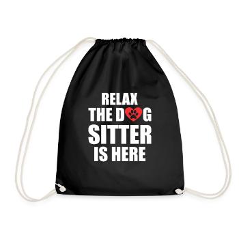 Relax The Dog Sitter Is Here Funny Dog Sitter - Drawstring Bag - black - Front