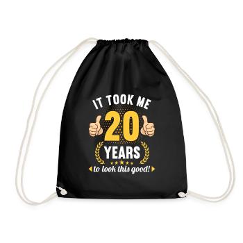 it took me 20 Years to look this good 20 Birthday - Turnbeutel - Schwarz - Vorne