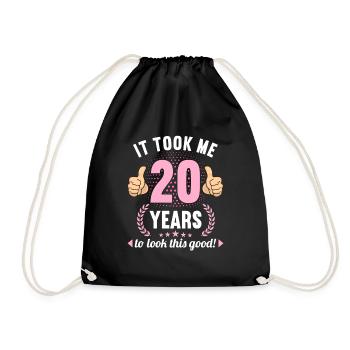 it took me 20 Years to look this good 20 Birthday - Turnbeutel - Schwarz - Vorne