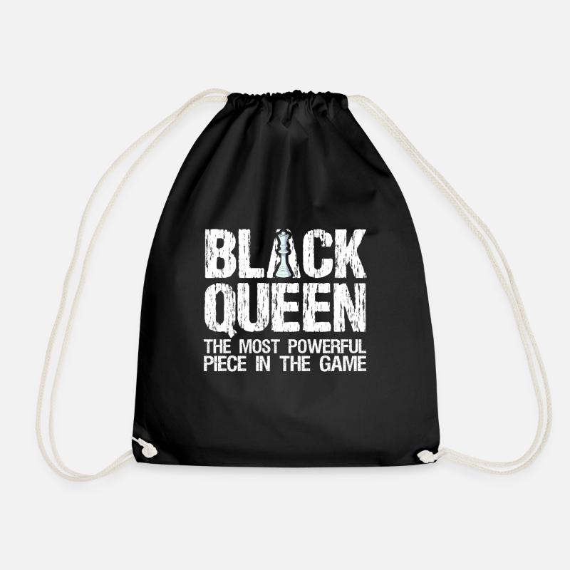 Black Queen The Most Powerful Piece in the Game - Drawstring Bag - black