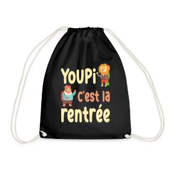 youpi c'est la rentrée / humour rentrée scolaire - Sac de sport léger - noir - Devant