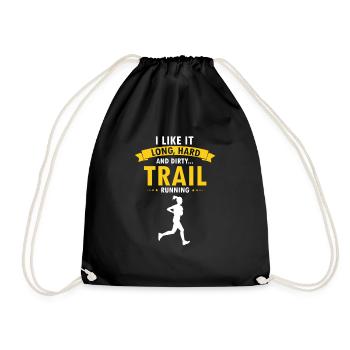 I Like It Long Hard & Dirty Trail Funny Running - Turnbeutel - Schwarz - Vorne