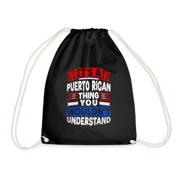Puerto Rico Boricua Its A Puerto Rican Thing Funny - Turnbeutel - Schwarz - Vorne
