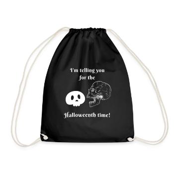 I'm telling you for the Halloweenth time - Sac de sport léger - noir - Devant