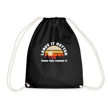 Leave It Better Than You Found It Nature Camping - Drawstring Bag - black - Front
