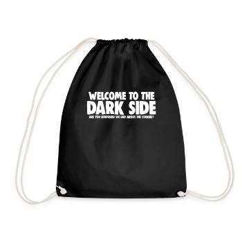 Welcome to The Dark Side - Drawstring Bag - black - Front