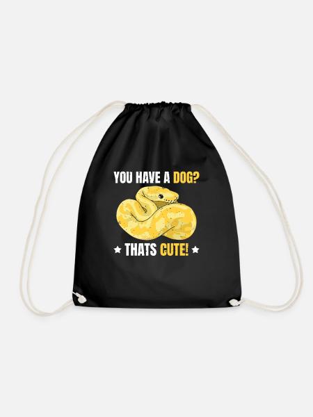 Banana Ball Python Du Hast Einen Hund? Das Ist Süß - Turnbeutel - Schwarz