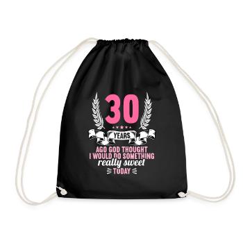 30 years ago God thought good 30 birthday - Drawstring Bag - black - Front