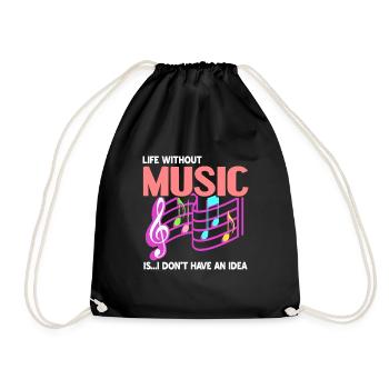 Life Without Music Is.. I Don't Have An Idea - Turnbeutel - Schwarz - Vorne
