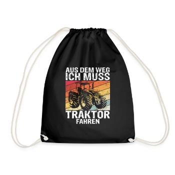 Aus Dem Weg Ich Muss Traktor Fahren Trecker Gesche - Turnbeutel - Schwarz - Vorne