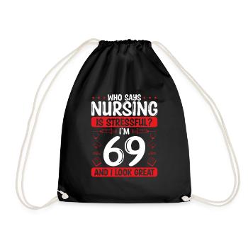 69 Birthday Nurses 69 Years Old Nurse for Work - Turnbeutel - Schwarz - Vorne