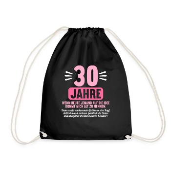 30 Jahre idee mich alt zu nennen 30 Geburtstag - Turnbeutel - Schwarz - Vorne