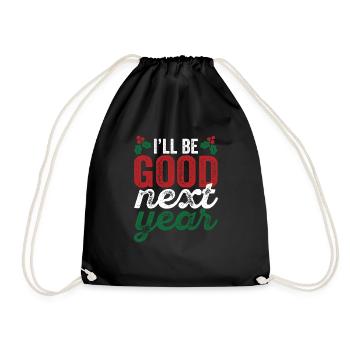 Next year I will be good Funny cheeky - Drawstring Bag - black - Front