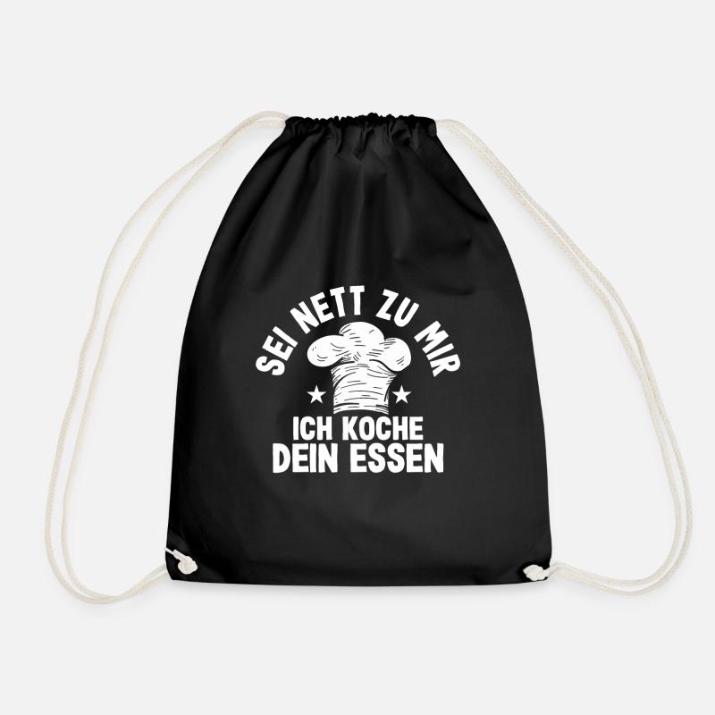 Sei Nett Zu Mir Ich Koche Dein Essen Küchenchef - Turnbeutel - Schwarz