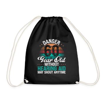 60 Birthday Idea Humor May Shout Funny 60 Year Old - Drawstring Bag - black - Front