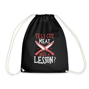 A Good Butcher Would Love To Handle Your Meat - Drawstring Bag - black - Front