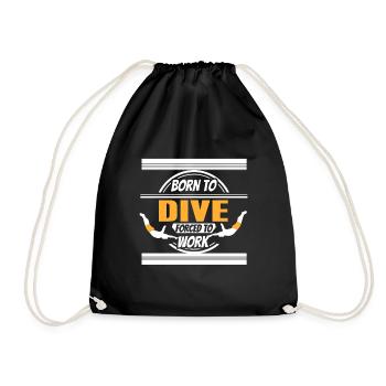 Born To Dive Forced To Work Retro Diving Present - Drawstring Bag - black - Front