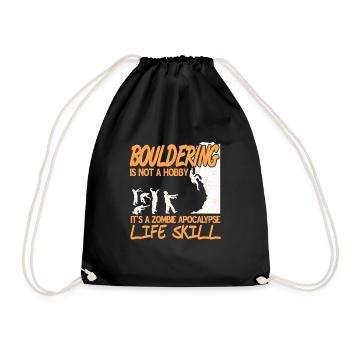 Bouldering It's A Zombie Apocalypse Life Skill - Drawstring Bag - black - Front