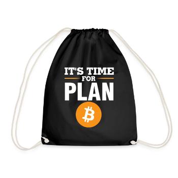 It's Time For Plan B Crypto - Drawstring Bag - black - Front