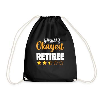 World's Okayest Retiree - Drawstring Bag - black - Front