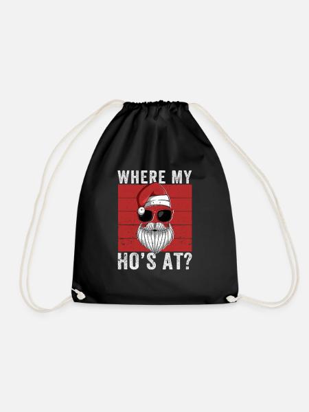 Wo My Ho's At Funny Christmas Santa Inappropriate - Turnbeutel - Schwarz