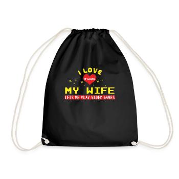 I Love When My Wife Play Video Game Lover Gaming - Turnbeutel - Schwarz - Vorne