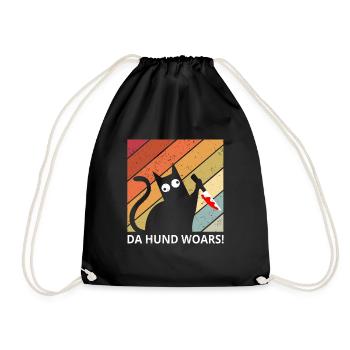 Da Hund woars Katzen Lustiges Katzen Motiv - Turnbeutel - Schwarz - Vorne